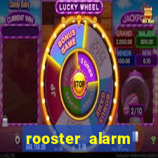 rooster alarm motorola download